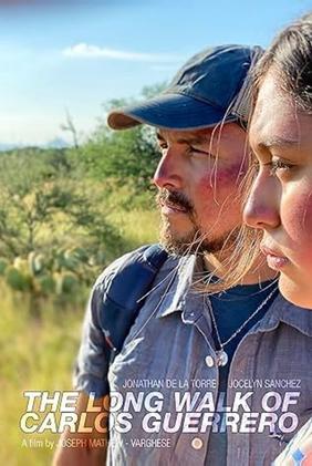The Long Walk of Carlos Guerrero